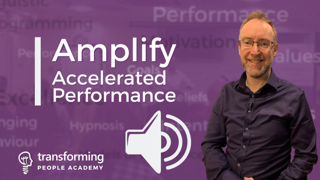 Amplify – Accelerated Performance – Transforming People Academy