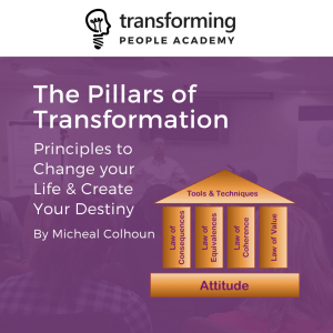 The Pillars of Transformation